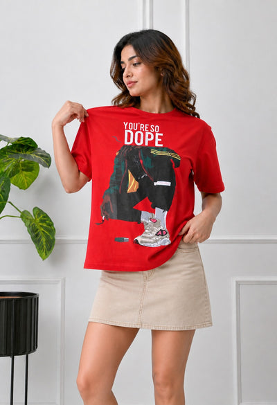 You Are So Dope Red Oversized Tshirt